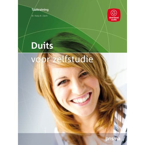 Duits Voor Zelfstudie - Prisma Taaltraining - Katja Zaich