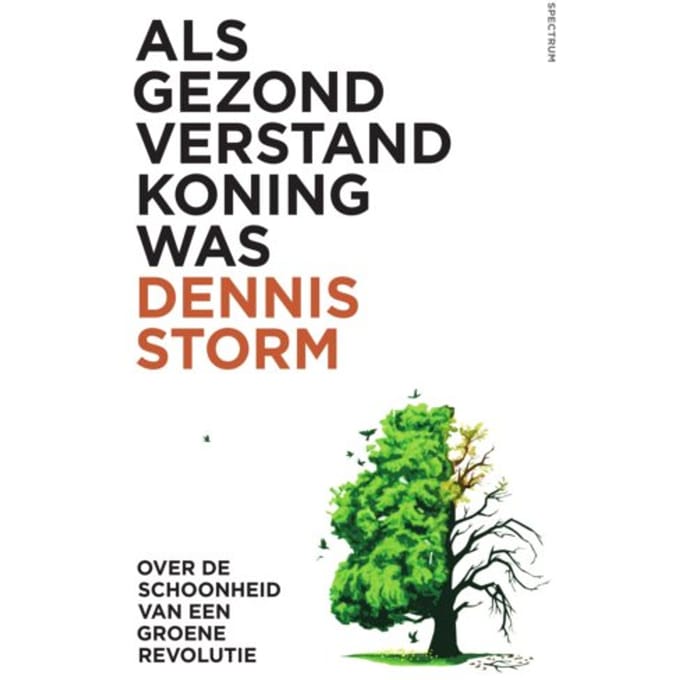 Als Gezond Verstand Koning Was - Dennis Storm