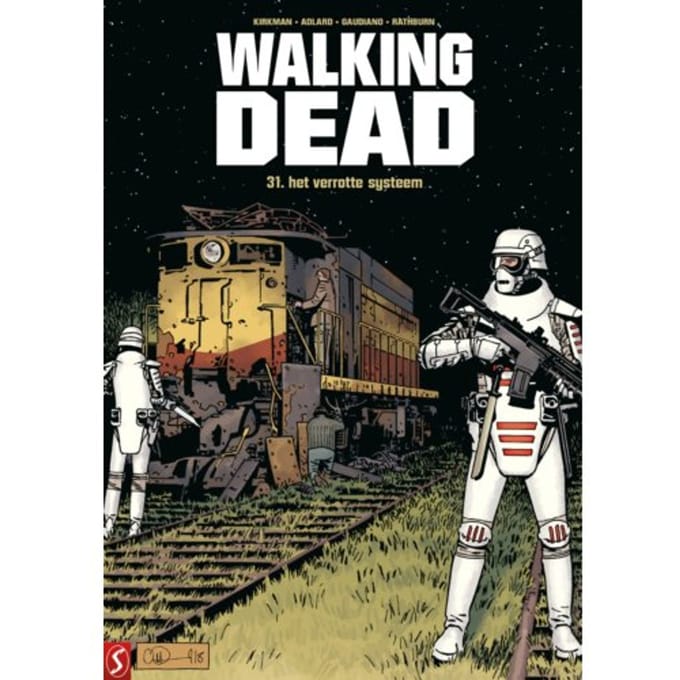 Het Verrotte Systeem - Walking Dead - Robert Kirkman