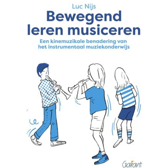 Bewegend Leren Musiceren - Luc Nijs