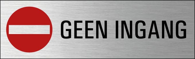 Geen ingang deurbordje met zelfklevende strip