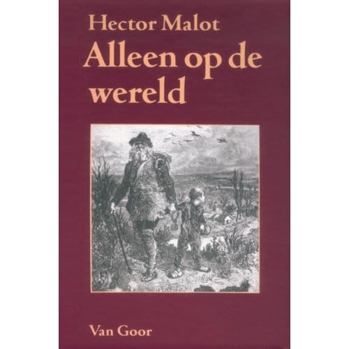 Alleen Op De Wereld - Hector Malot