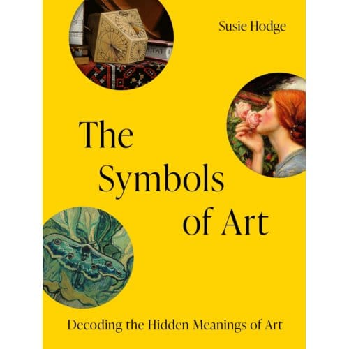The Symbols Of Art - Susie Hodge