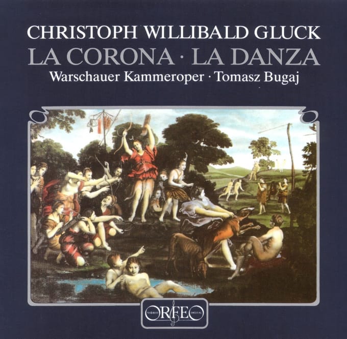 Warschauer Kammeroper, Tomasz Bugaj - Gluck: La Corona/La Danza (2 CD)