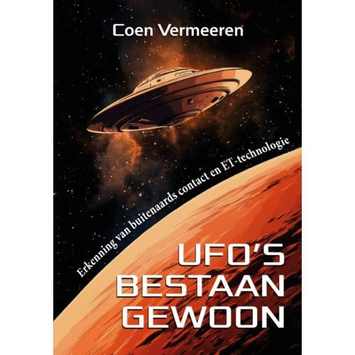 Ufo's Bestaan Gewoon - Coen Vermeeren