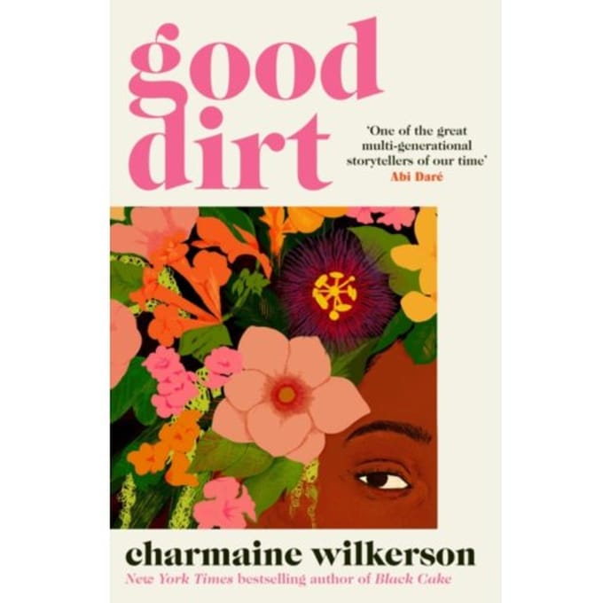 Good Dirt - Charmaine Wilkerson