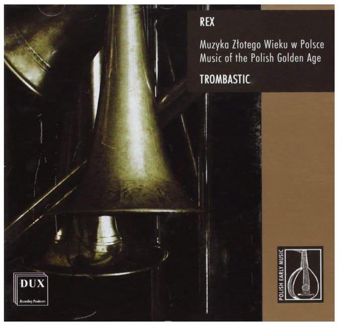 Rex Music Of The Polish Golden Age