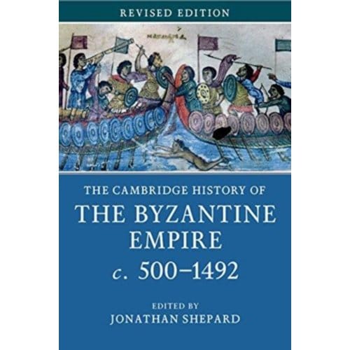 The Cambridge History Of The Byzantine Empire C.500-1492