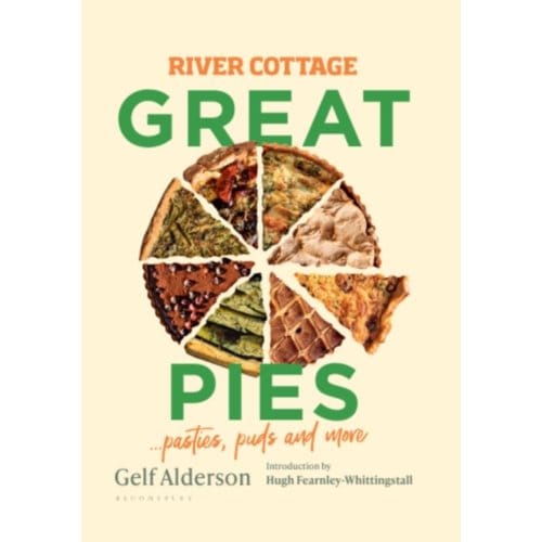 River Cottage Great Pies - Gelf Alderson