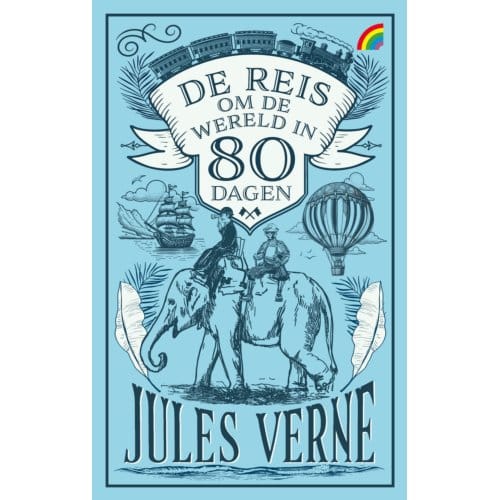 De Reis Om De Wereld In 80 Dagen - Jules Verne