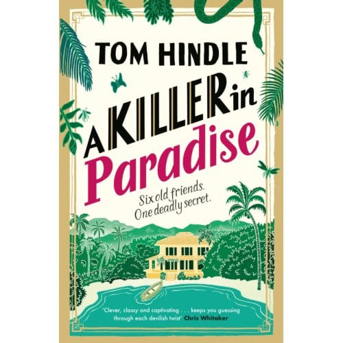 A Killer In Paradise - Tom Hindle