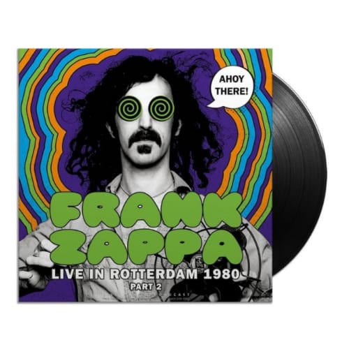 Frank Zappa - Ahoy There! Live In Rotterdam 1980 (Part 2) (LP)