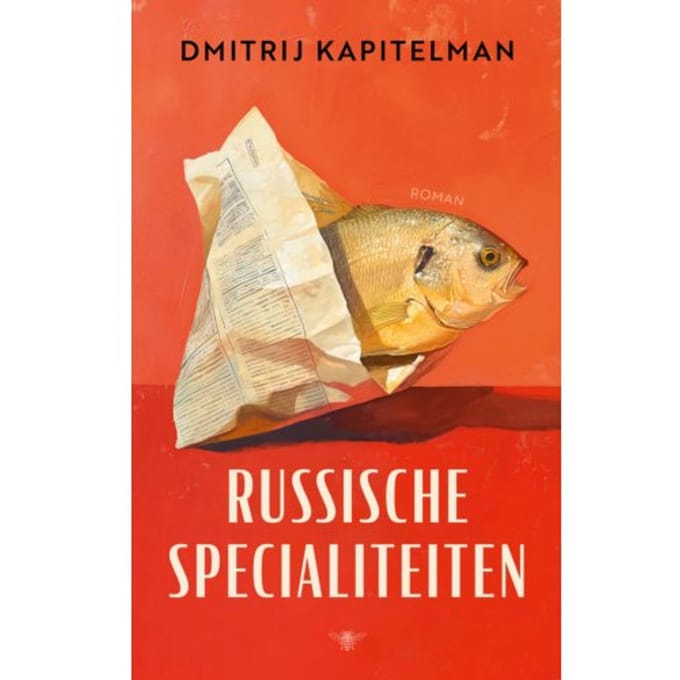 Russische Specialiteiten - Dmitrij Kapitelman
