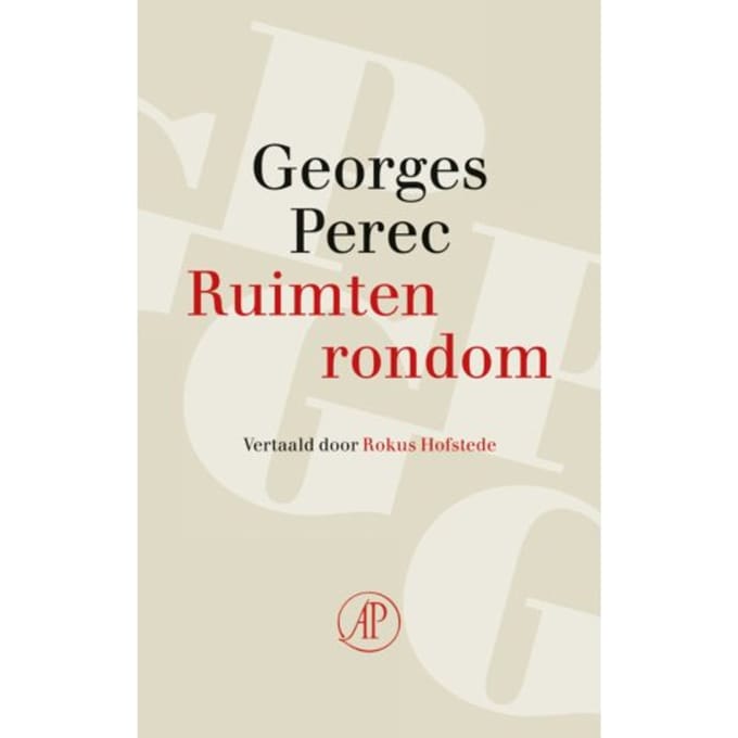 Ruimten Rondom - Georges Perec