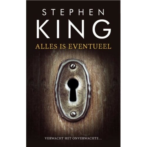 Alles Is Eventueel - Stephen King