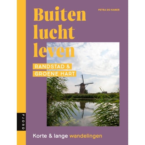 Buitenluchtleven - Randstad & Groene Hart - Petra de Hamer