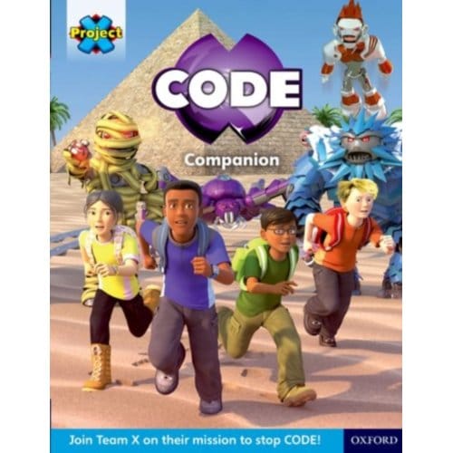 Project X Code Extra: Yellow-Gold Book Band, Oxford Level 3-9: Project X Code Companion -