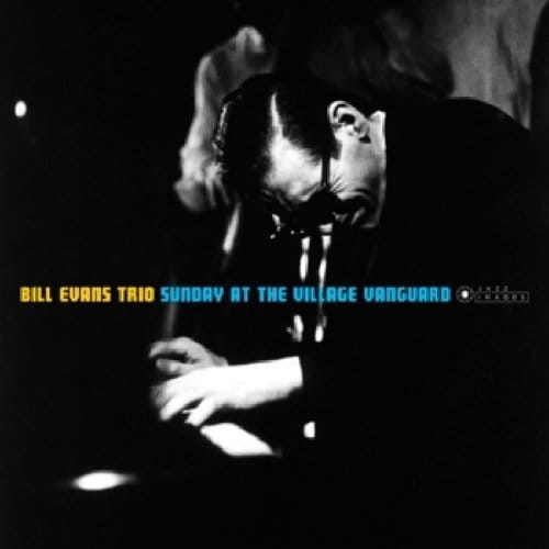 Sunday At The Village Vanguard - Bill Evans Trio