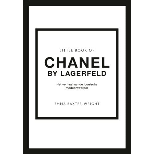 Little Book Of Chanel - By Lagerfeld - Little Book-Serie - Emma Baxter-Wright