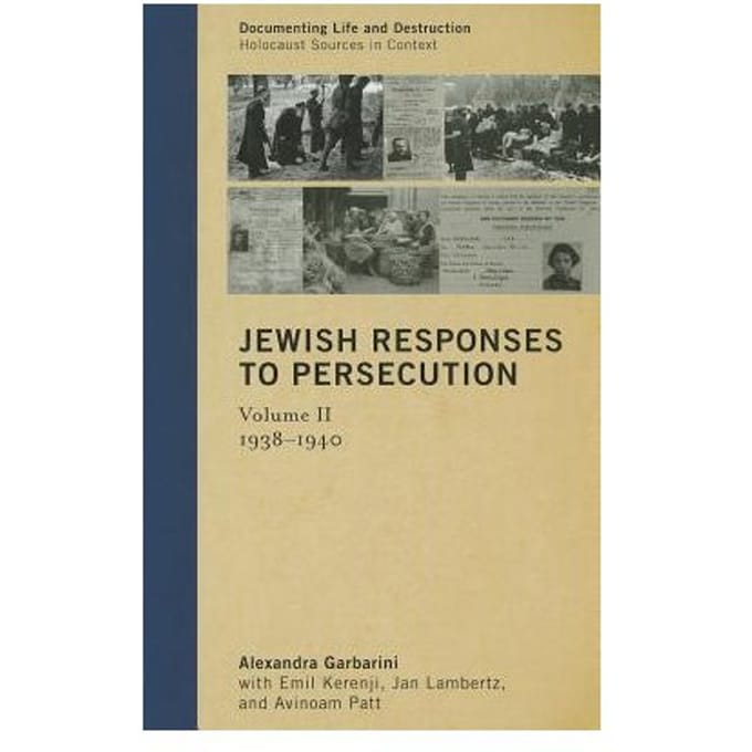 Jewish Responses To Persecution - Alexandra Garbarini