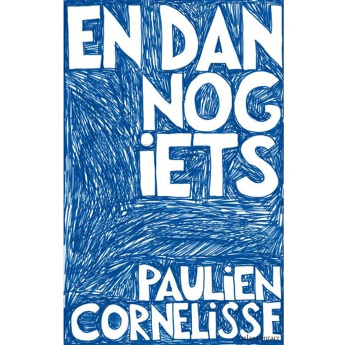 En Dan Nog Iets - Paulien Cornelisse