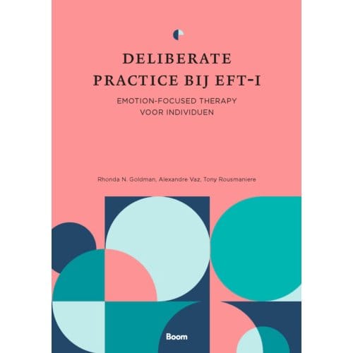 Deliberate Practice Bij Eft-I - Rhonda N. Goldman
