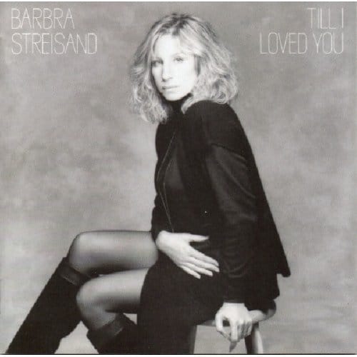 Till I Loved You - Barbra Streisand