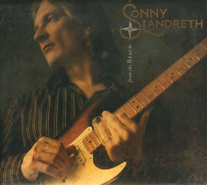 From The Reach - Sonny Landreth