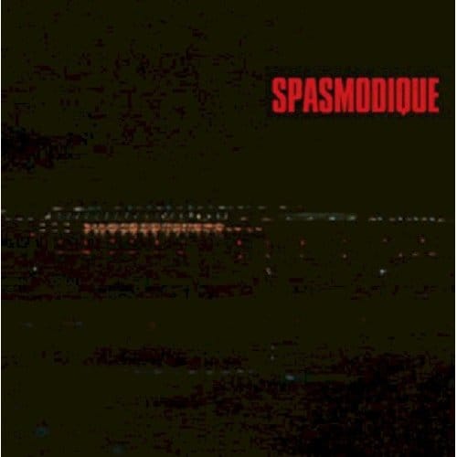 Six - Spasmodique