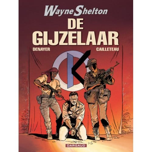 De Gijzelaar - Wayne Shelton