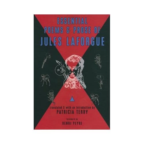Essential Poems And Prose Of Jules Laforgue - Jules Laforgue