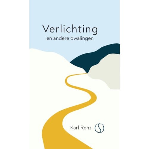 Verlichting En Andere Dwalingen - Karl Renz