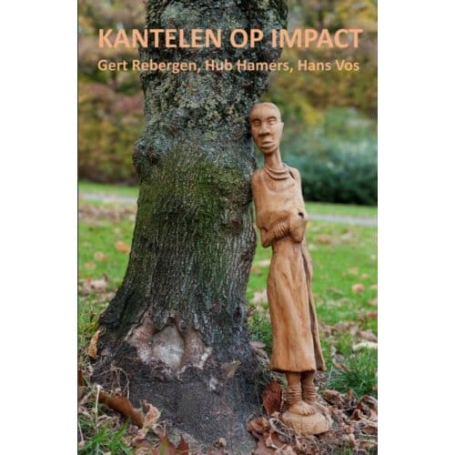 Kantelen Op Impact - Gert Rebergen