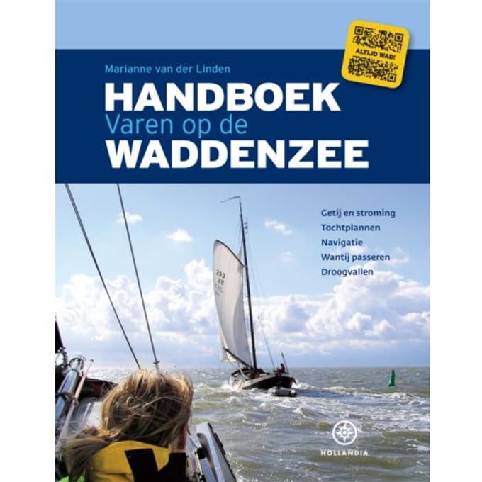 Handboek Varen Op De Waddenzee - Marianne van der Linden