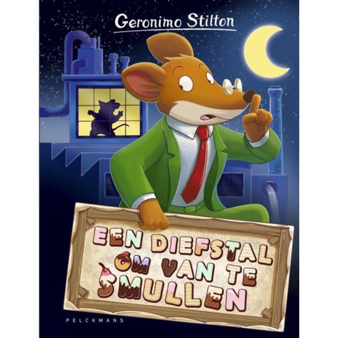 Een Diefstal Om Van Te Smullen - Geronimo Stilton - Geronimo Stilton
