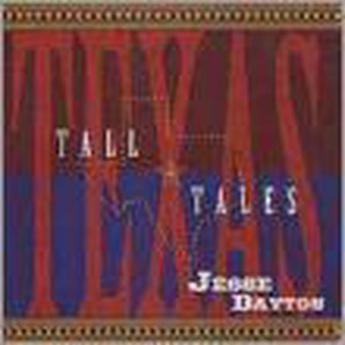 Tall Texas Tales (+ Bonus) - Jesse Dayton