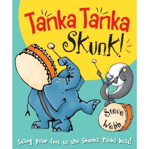 Tanka Tanka Skunk - Steve Webb