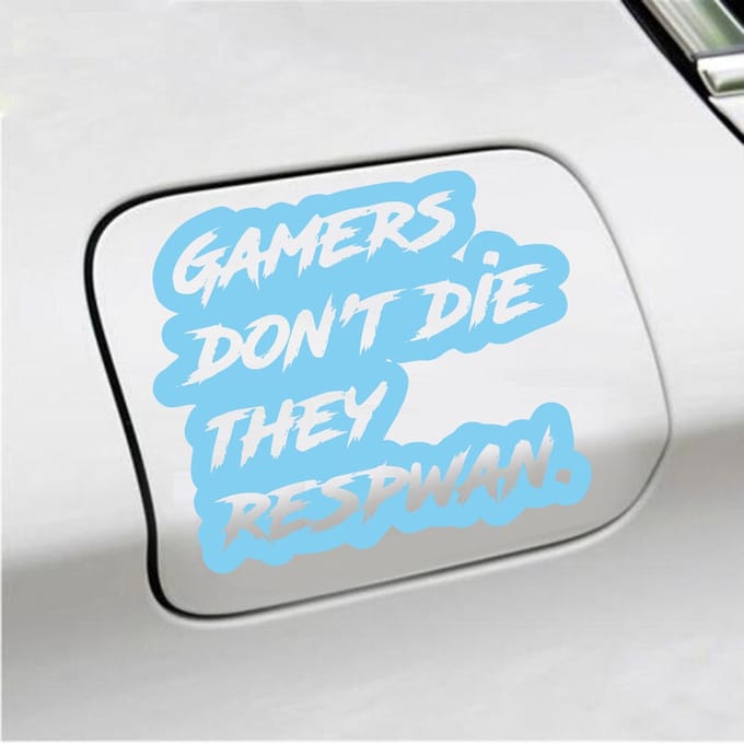 Bumpersticker - Gamers Dont Die They Respawn - 12,6 X 14,8 - Licht Blauw