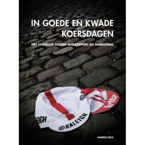 In Goede En Kwade Koersdagen - M. Heijl