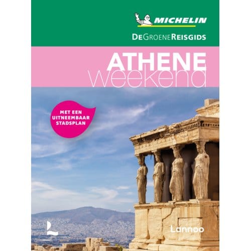 De Groene Reisgids Weekend - Athene