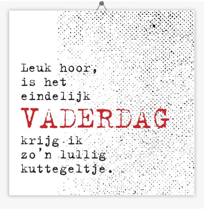 Tegeltje Vaderdag - Stippel - Kuttegeltje - 10,8 x 10,8 cm