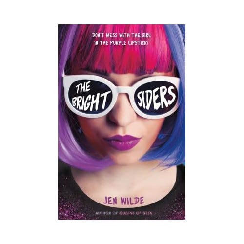 Brightsiders - JEN WILDE