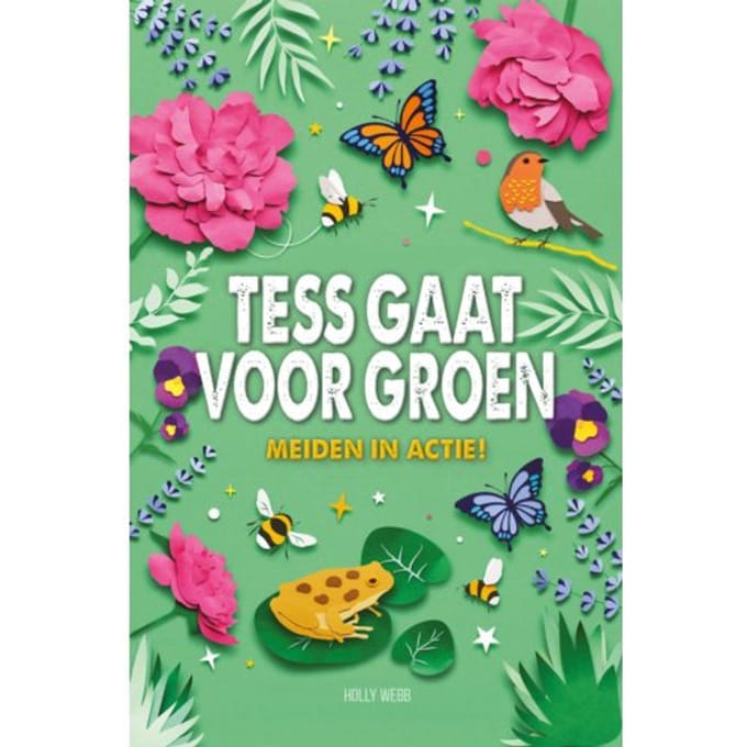 Tess Gaat Voor Groen - Meiden In Actie - Holly Webb