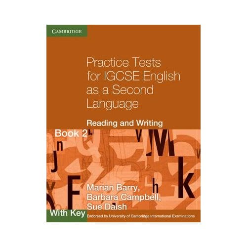 Practice Tests For Igcse English As A Second Language: Reading And Writing Book 2, With Key - Marian Barry