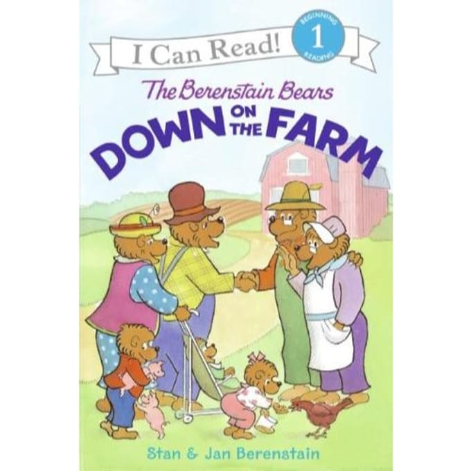 The Berenstain Bears Down On The Farm - Jan Berenstain