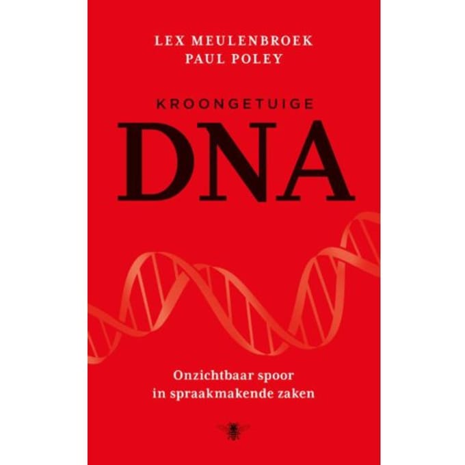 Kroongetuige Dna - Lex Meulenbroek