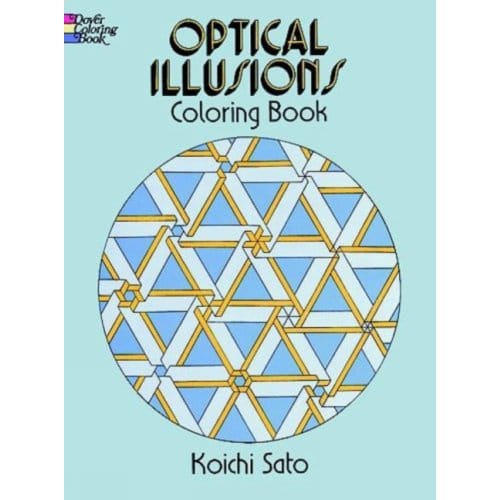 Optical Illusions Coloring Book - Dover Design Coloring Books - Koichi Sato