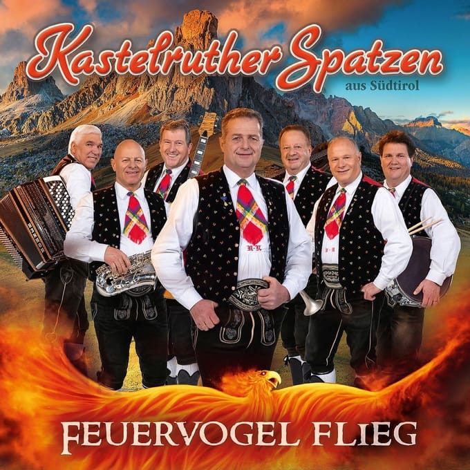 Kastelruther Spatzen - Feuervogel Flieg (CD)