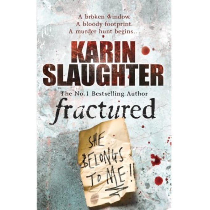 Fractured - The Will Trent Series - Karin Slaughter