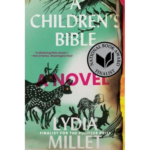 A Children's Bible - Lydia Millet